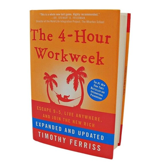 The 4-Hour Workweek Book Expanded Updated Timothy Ferriss Economic Self Help - Picture 1 of 12